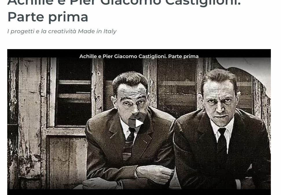 Achille e Pier Giacomo Castiglioni: i progetti e la creatività